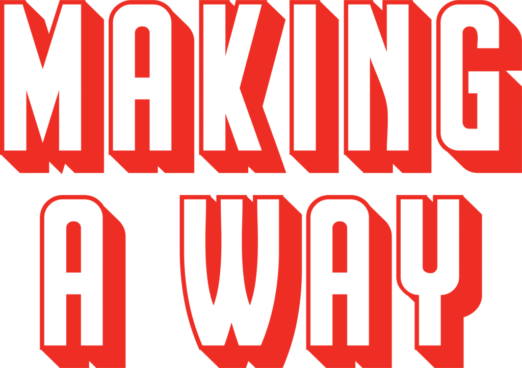 Making-A-Way-graphic