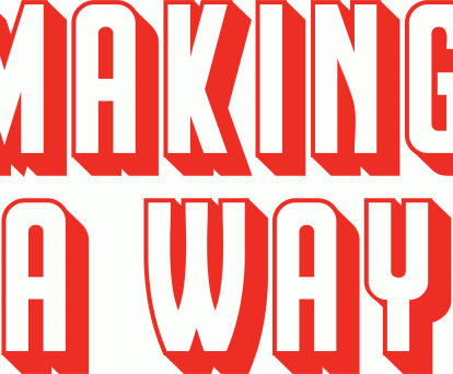 Making-A-Way-graphic